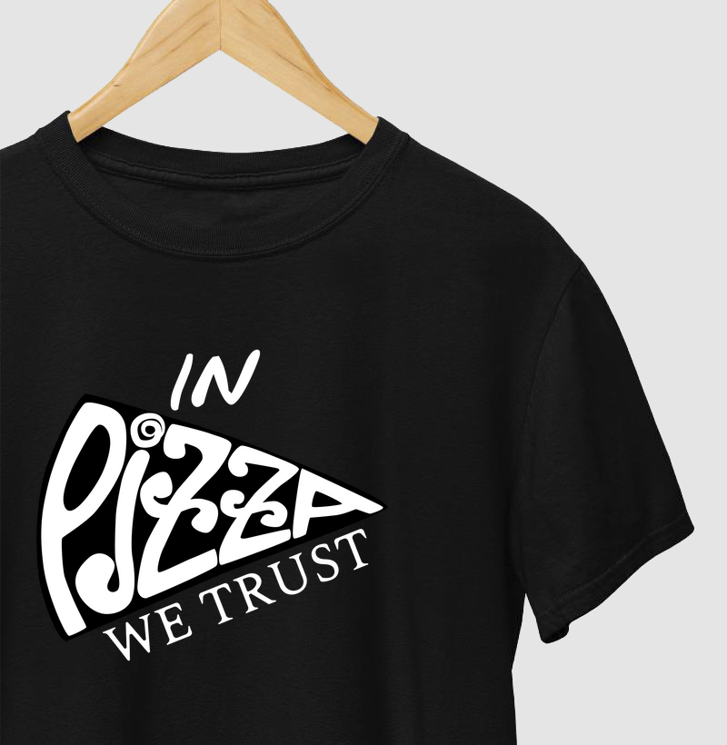 In PIZZA we trust!