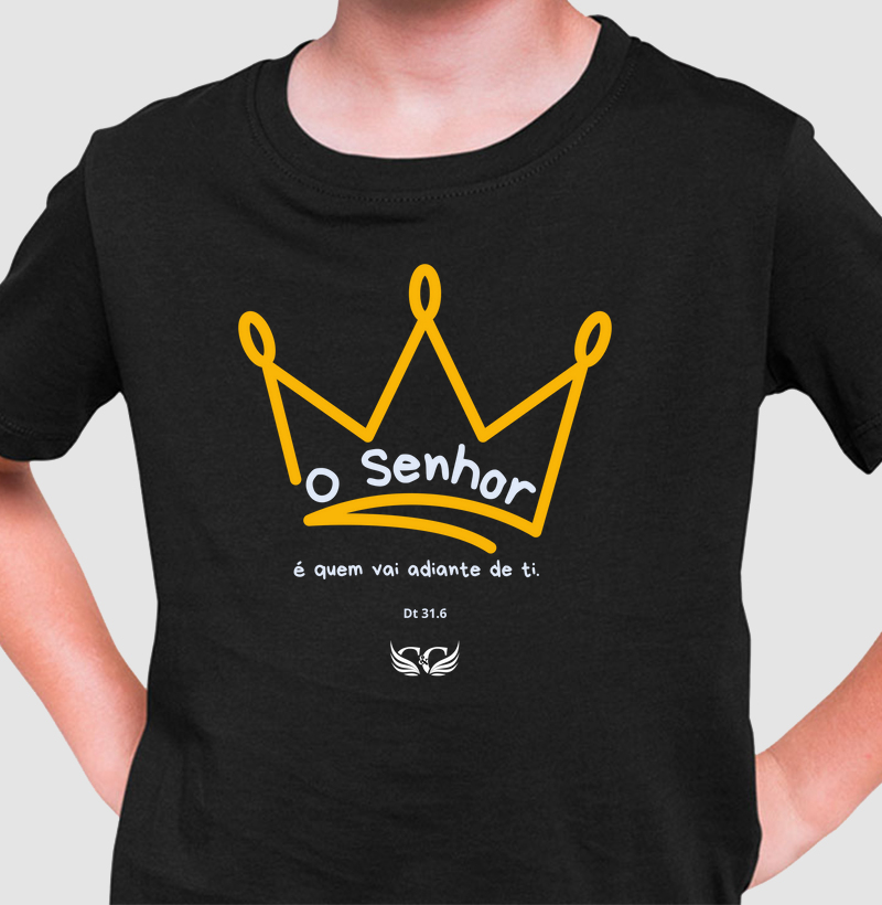 Camiseta Infantil O Senhor é quem vai adiante de ti.