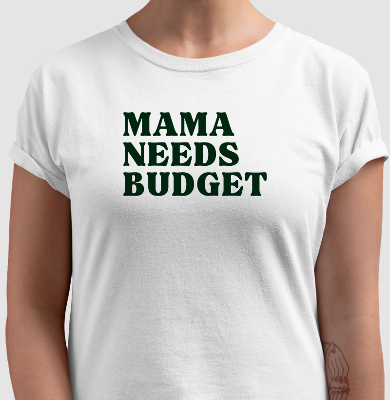 Mama Needs Budget