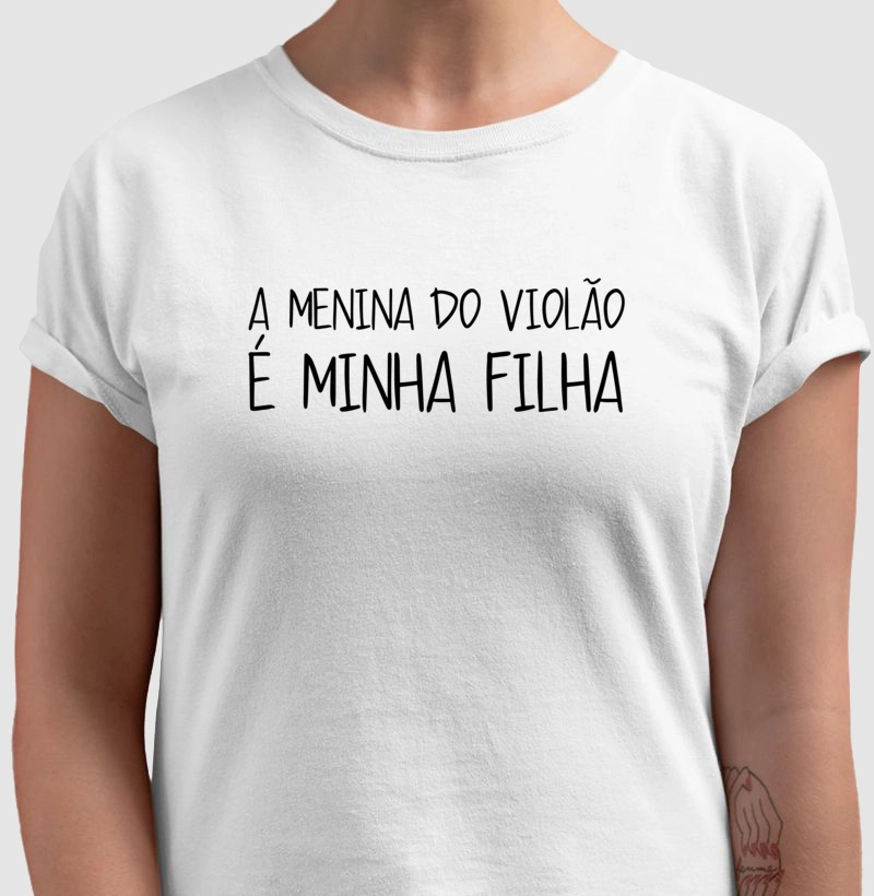 A menina do violão é minha filha