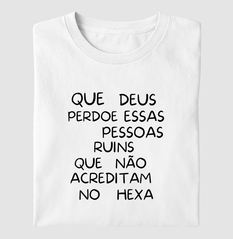 Que Deus perdoe quem não acredita no hexa