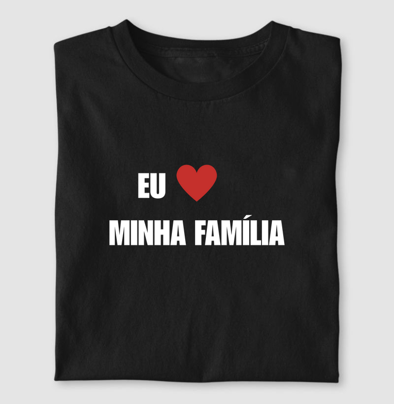 EU AMO MINHA FAMÍLIA