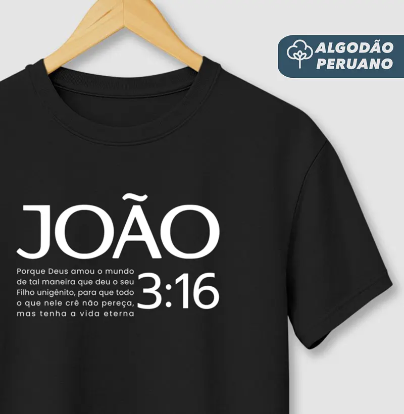 Camiseta Masc. Algodão Peruano João 3:16