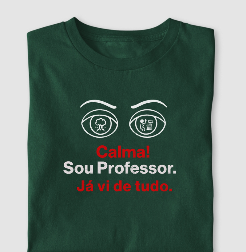 Calma, Sou Professor