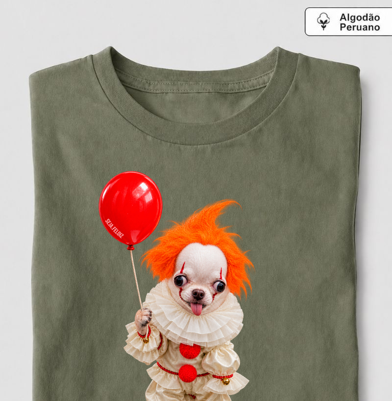 🎈👻 It, o Chihuahua 🐶🤡 - Camiseta Algodão Peruano
