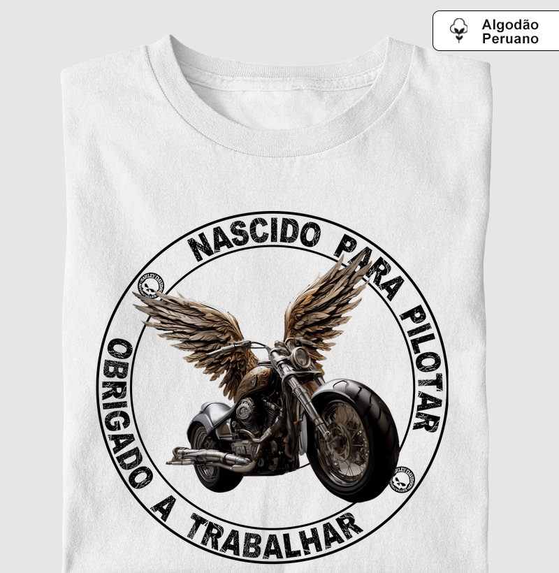 Supreme Nascido para pilotar, obrigado a trabalhar (algodão peruano)