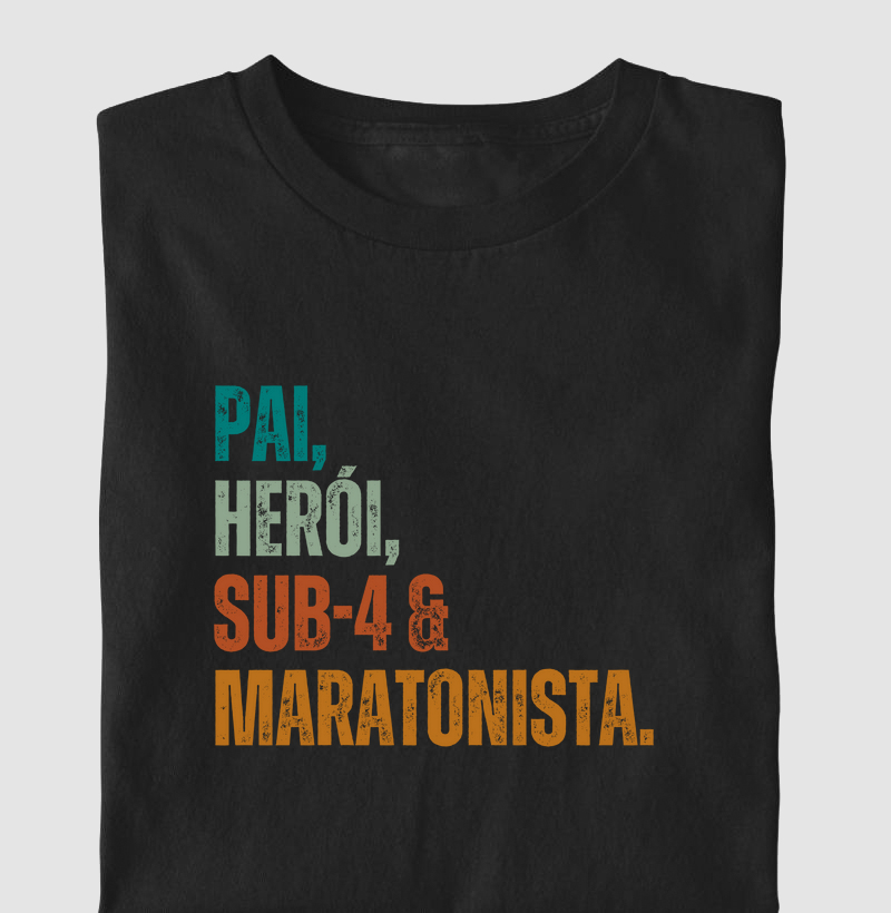 Pai, Herói, Sub 4 e Maratonista