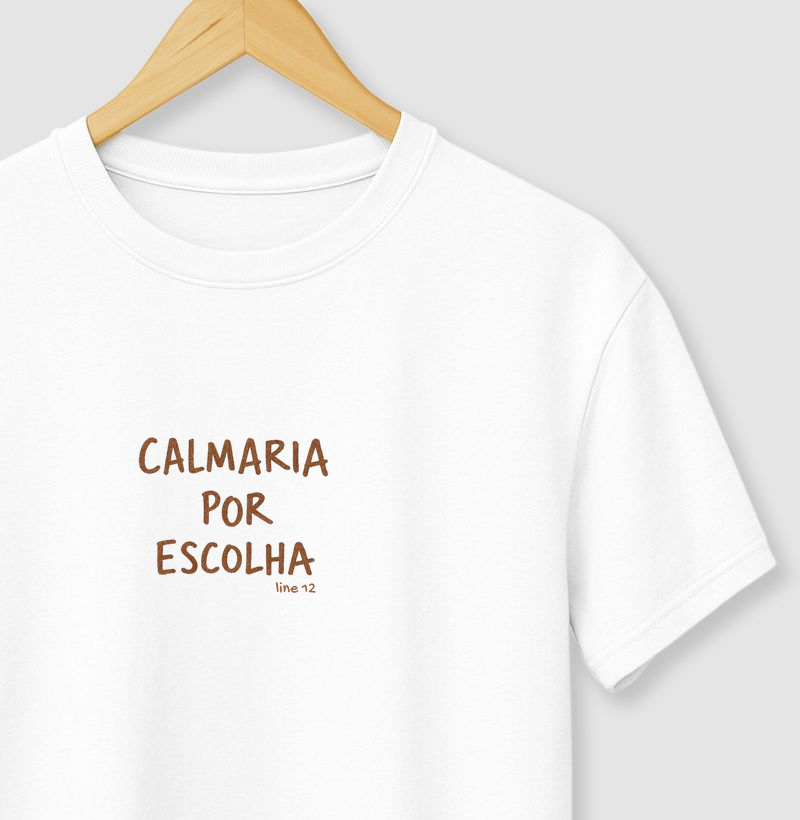 CALMARIA POR ESCOLHA