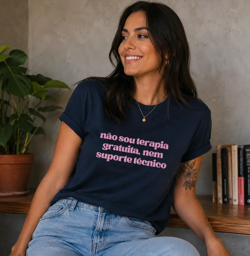 Camiseta Não Sou Terapia Nem Suporte Técnico