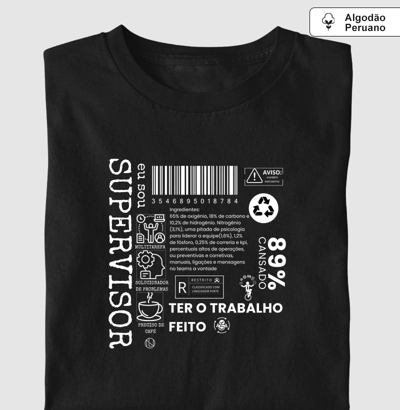 Camiseta  Supervisor algodão peruano