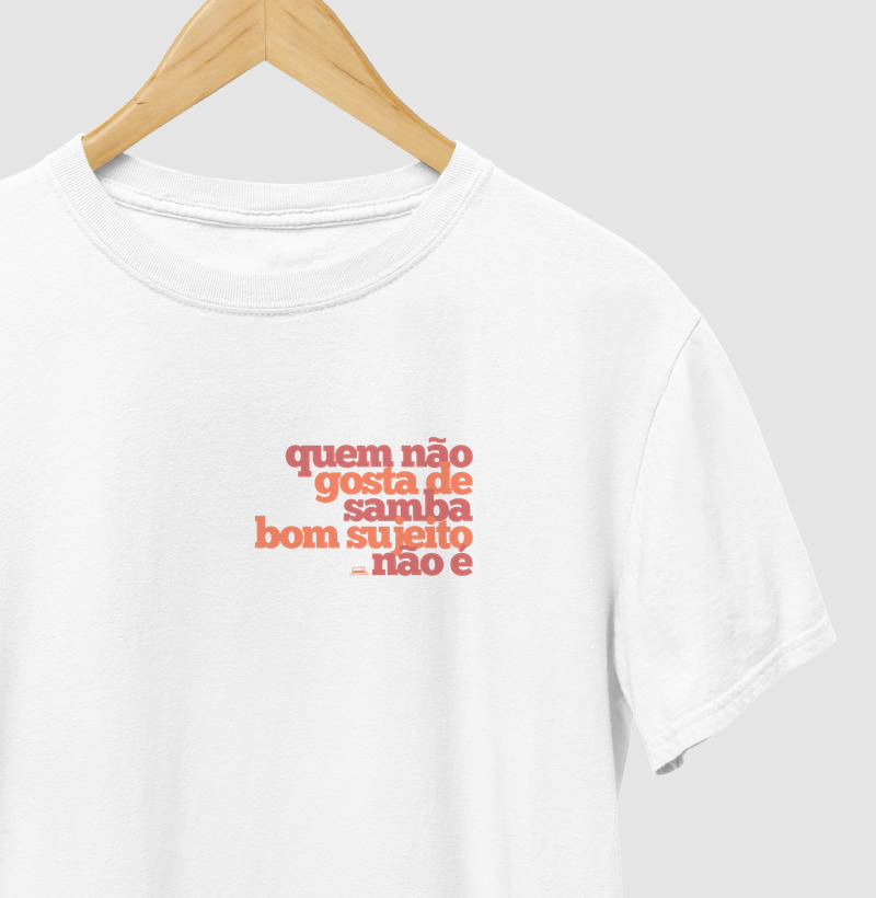Quem não gosta de samba bom sujeito não é