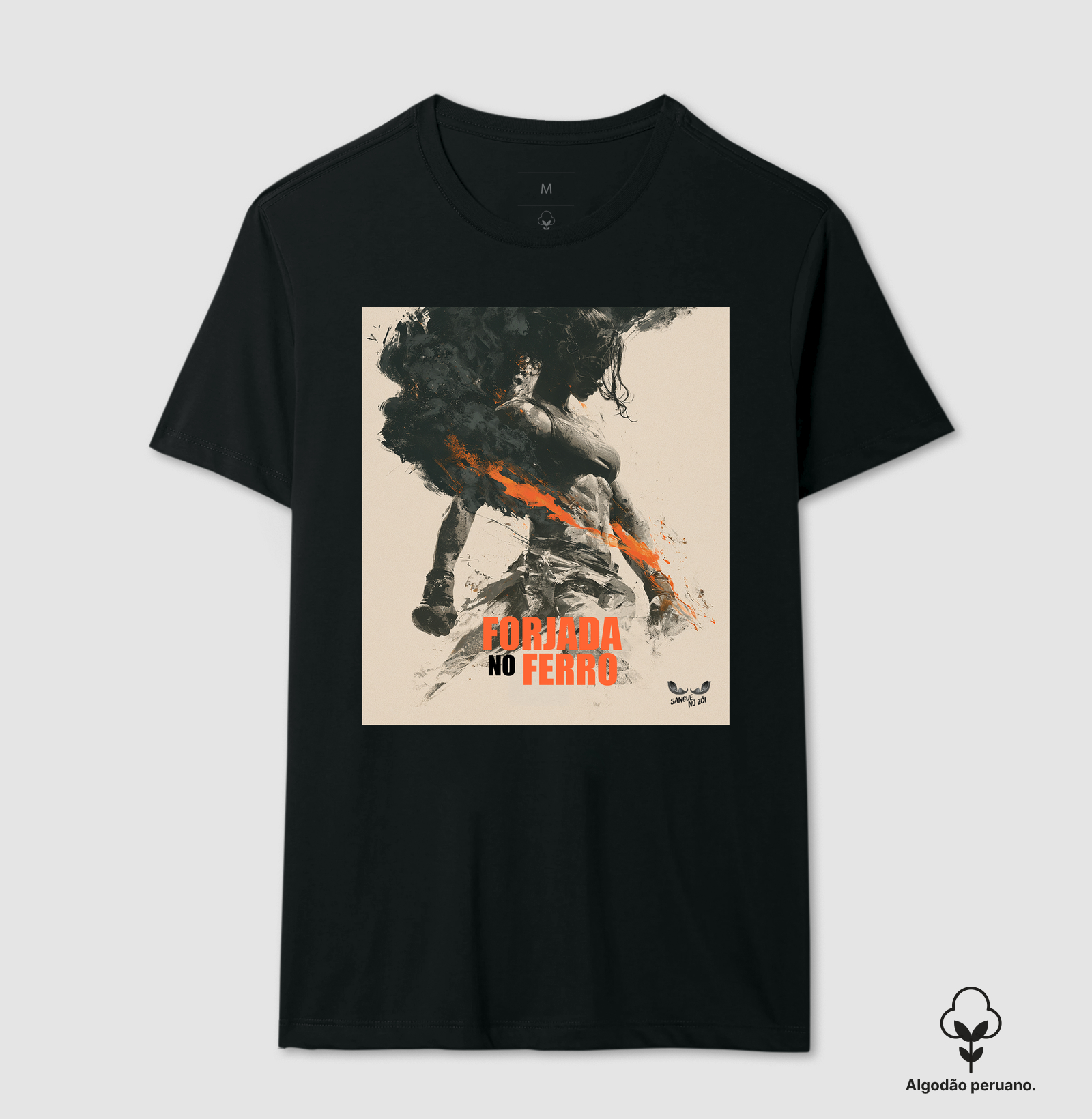 "Forjada no Ferro".  03 - Camiseta Algodão Peruano