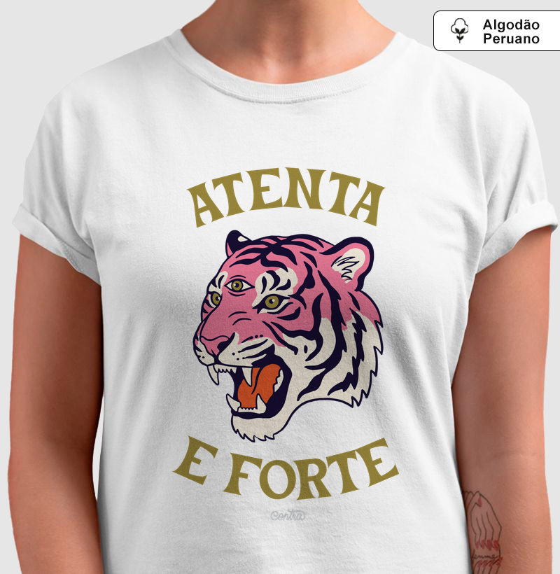 Atenta e Forte