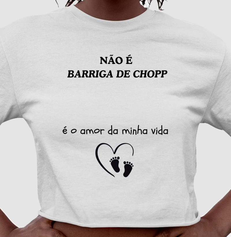 NÃO É BARRIGA DE CHOPP