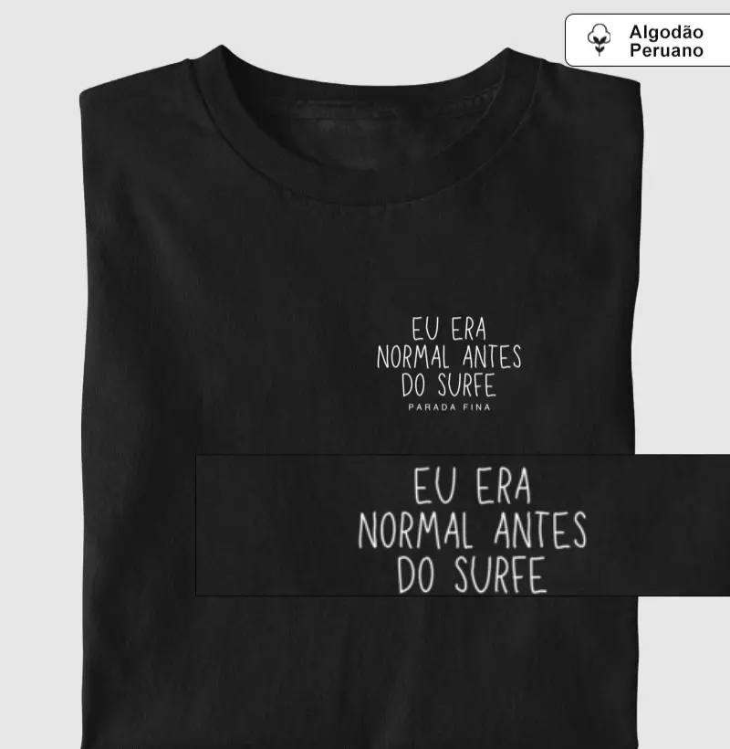 eu era normal antes do surfe