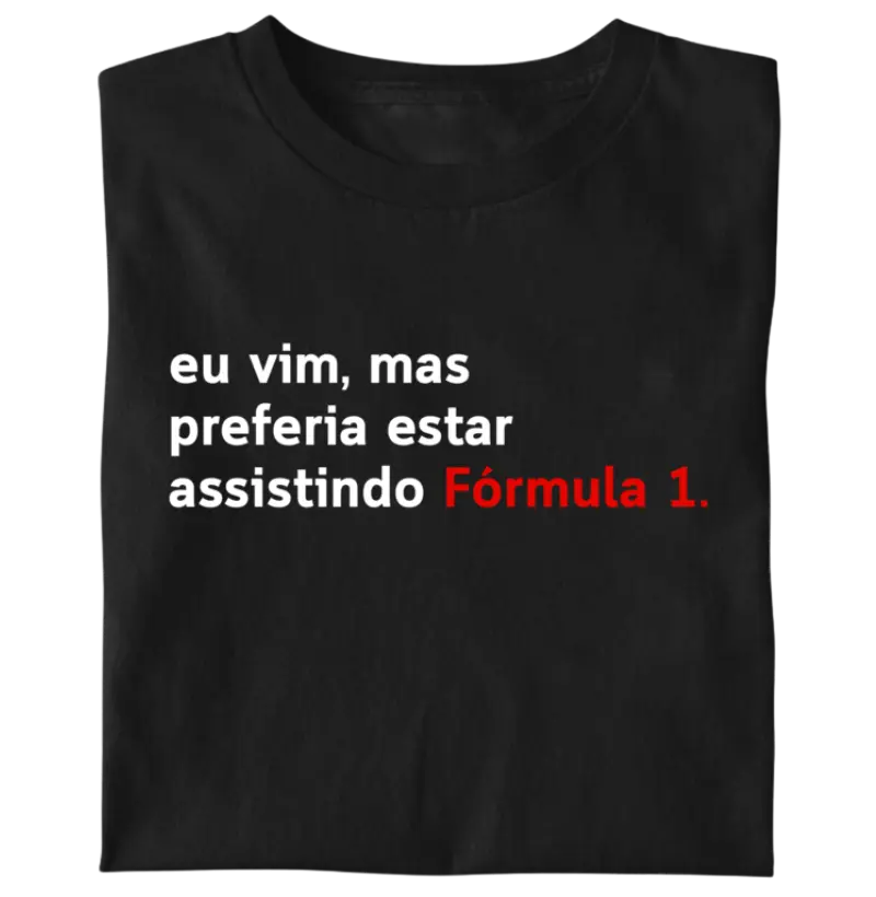 Preferia estar assistindo Fórmula 1
