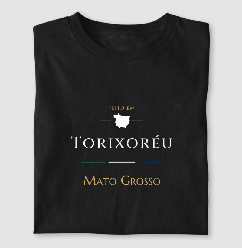 Feito Em Torixoréu - MT