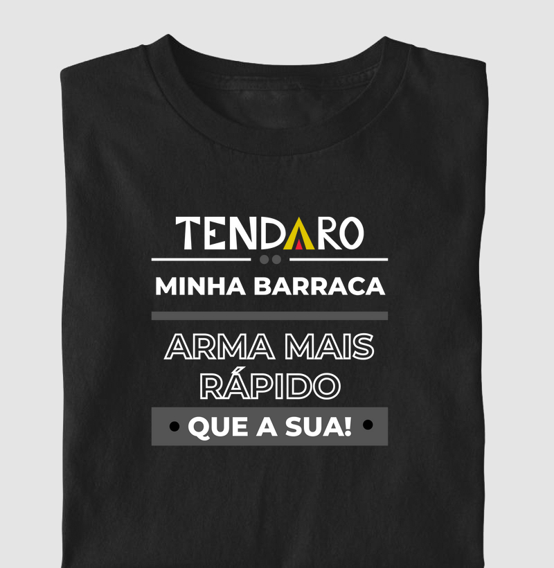 Tendaro - Minha barraca arma mais rápido que a sua