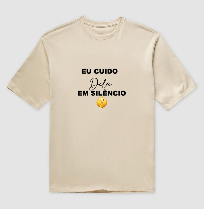 Camisa Oversized Eu cuido Dela