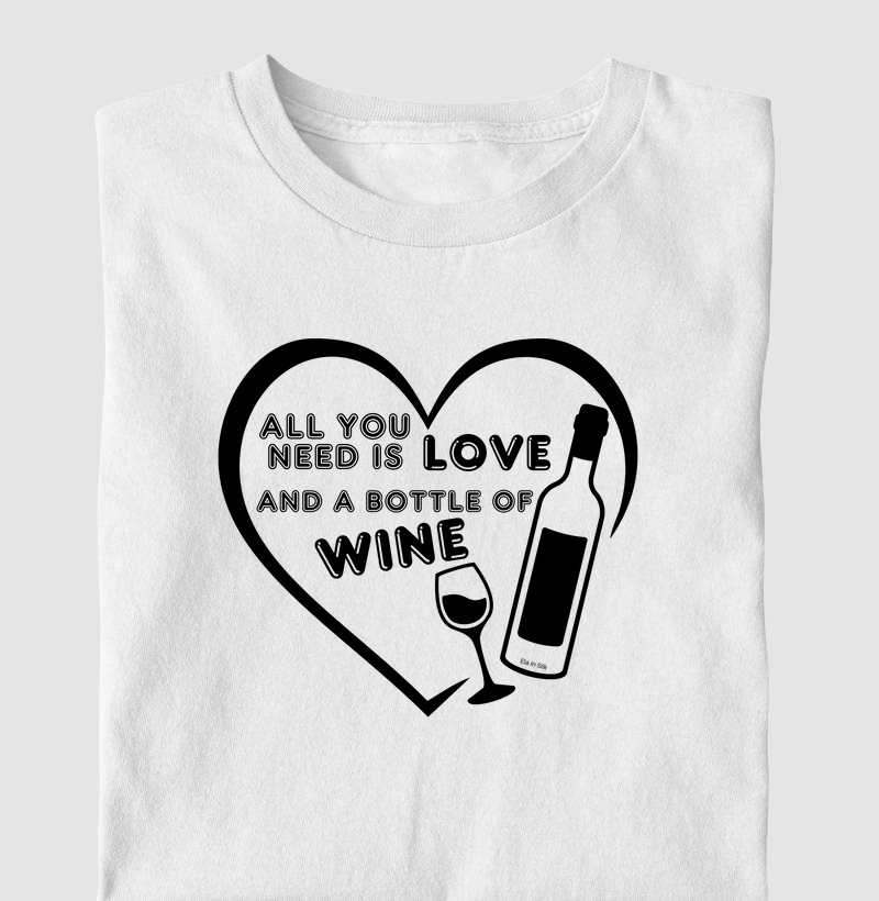All you need is love and a bottle of wine