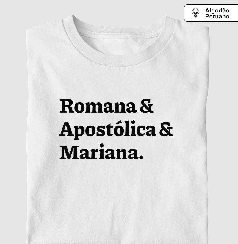 Romana & Apostólica & Mariana - Algodão Peruano