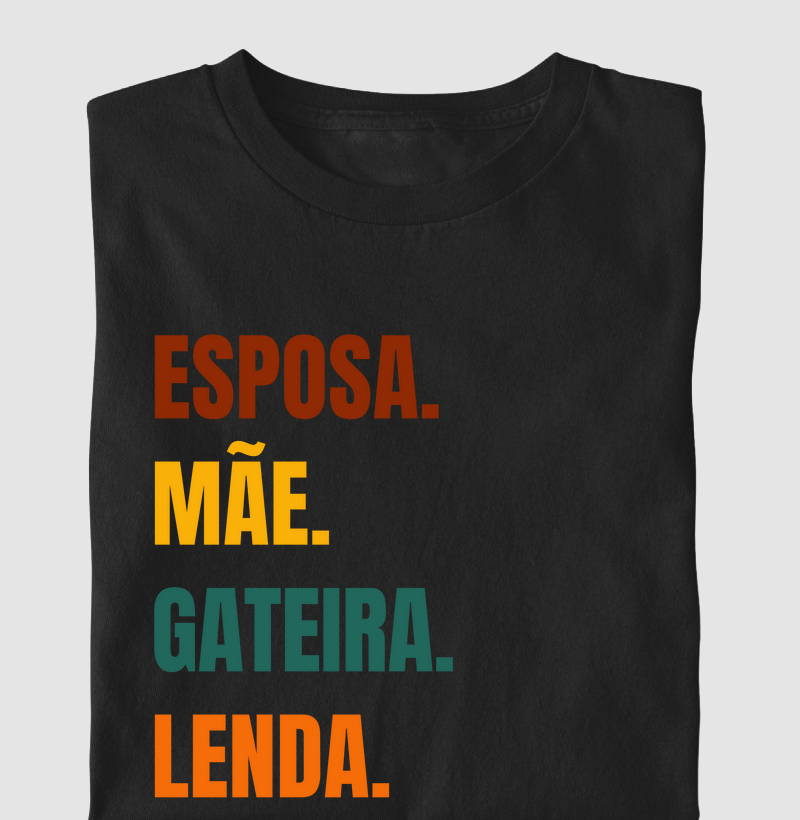 Esposa.Mãe.Gateira.Lenda