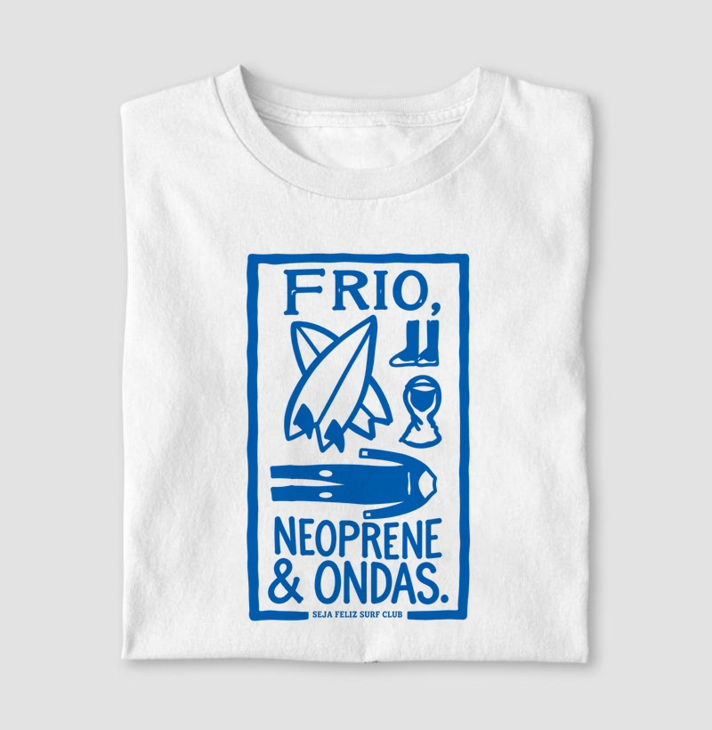 Frio, Neoprene & Ondas - Camiseta
