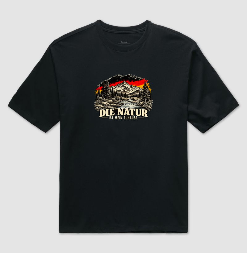 Die Natur ist mein Zuhause - Camiseta Oversized