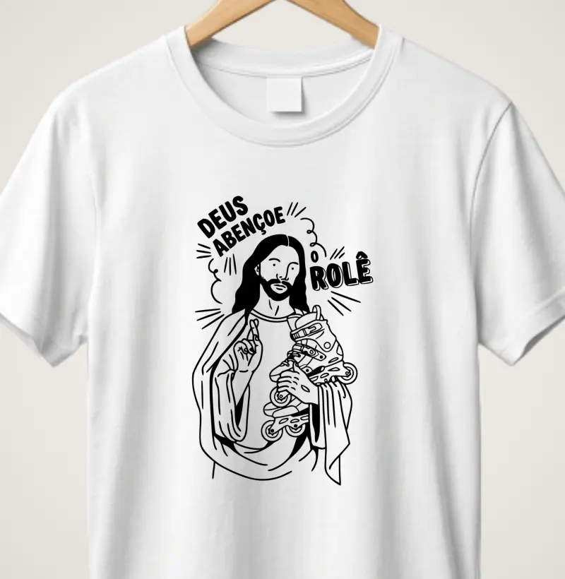 Deus abençoe o rolê