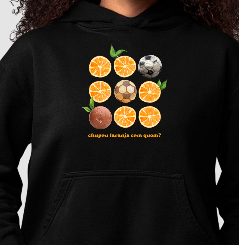 Chupou laranja com quem?