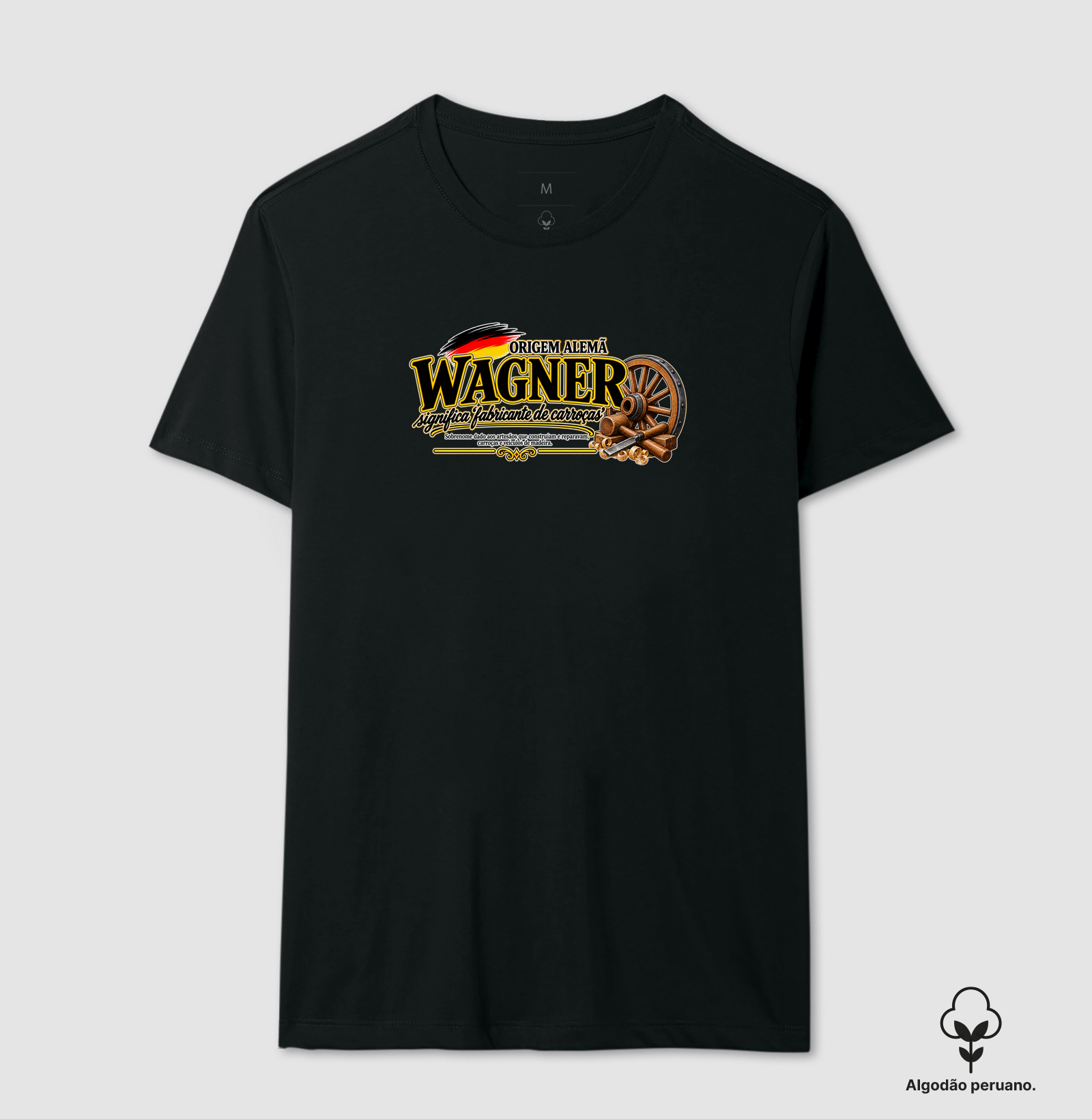 Wagner  - Camiseta Algodão Peruano