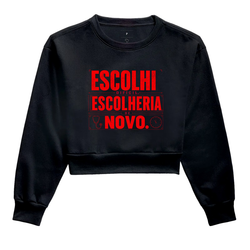 Escolheria de novo