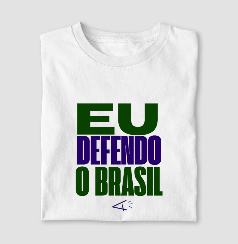 Camiseta Eu defendo o Brasil