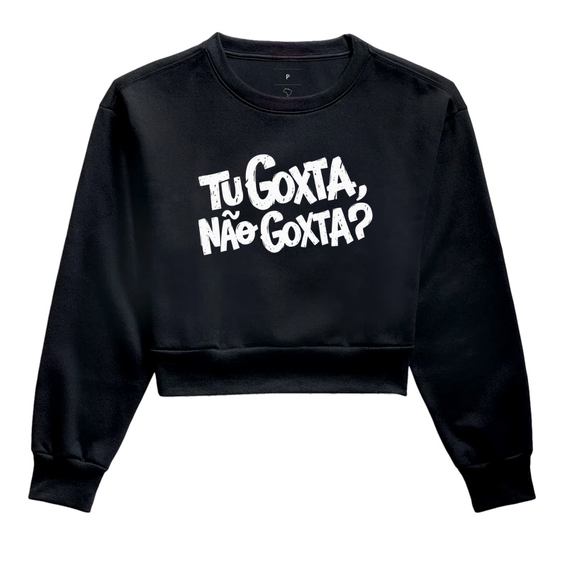 Doddio – Tu Goxta não Goxta? - Cropped Moletom