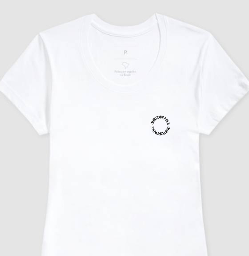 Camiseta Feminina Unstoppable Circulo
