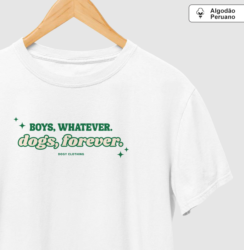 Boys Whatever, Dogs Forever