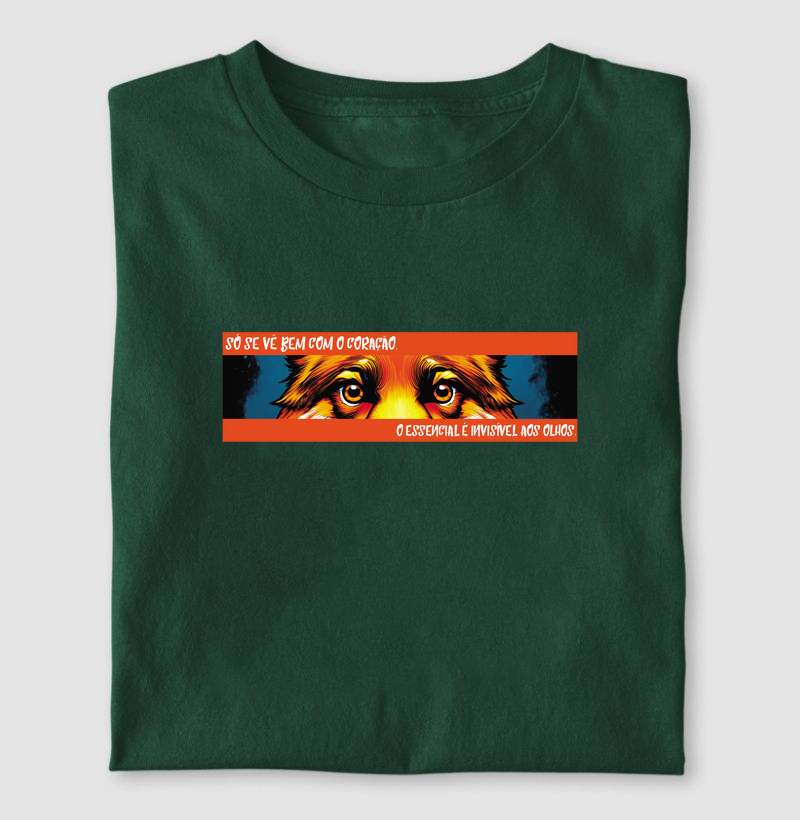 Só se ver bem com o coração