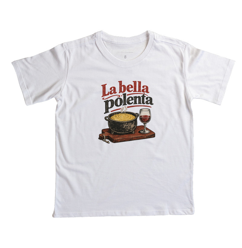 Camiseta La Bella Polenta – Estilo Retrô Italiano