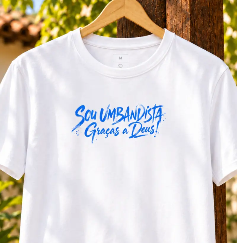 SOU UMBANDISTA GRAÇAS A DEUS - Camiseta Algodão Peruano