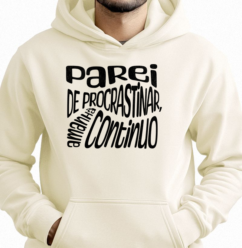 Parei de procrastinar, amanhã continuo.