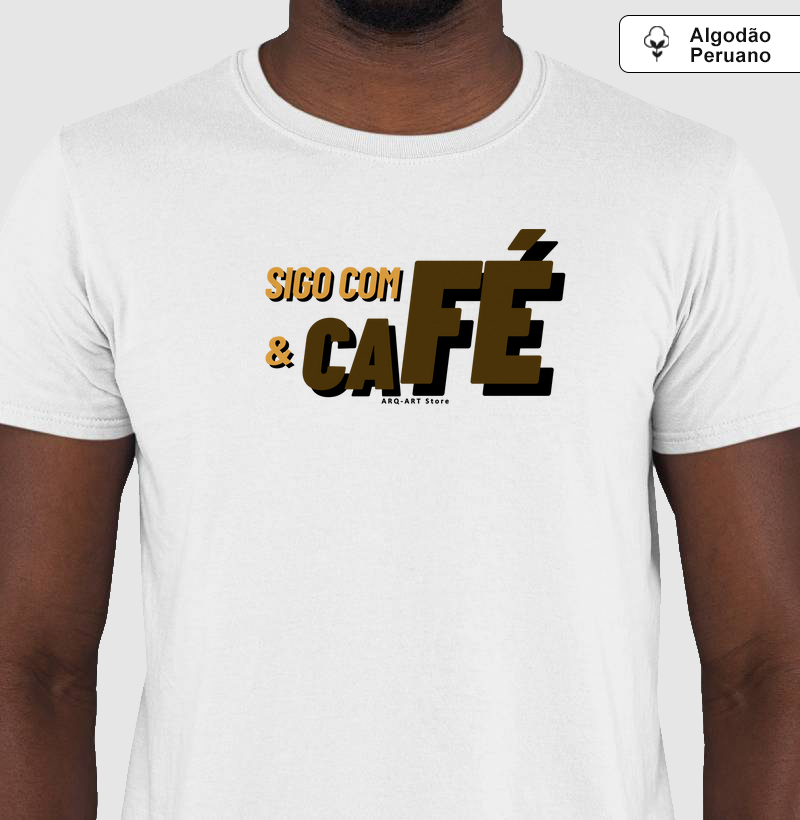 Sigo com fé e café