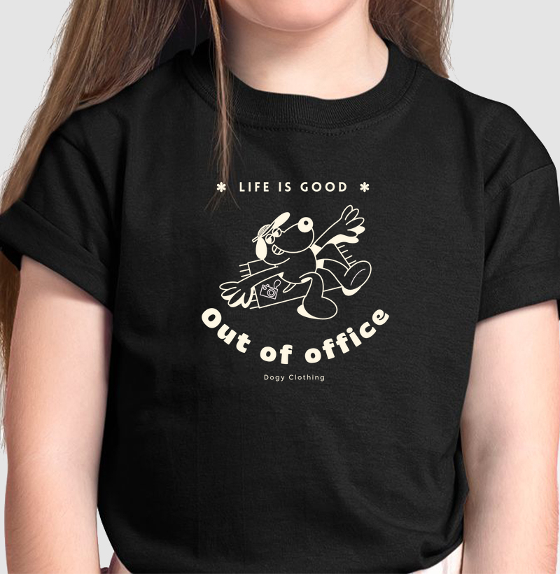 Life is Good Out of Office