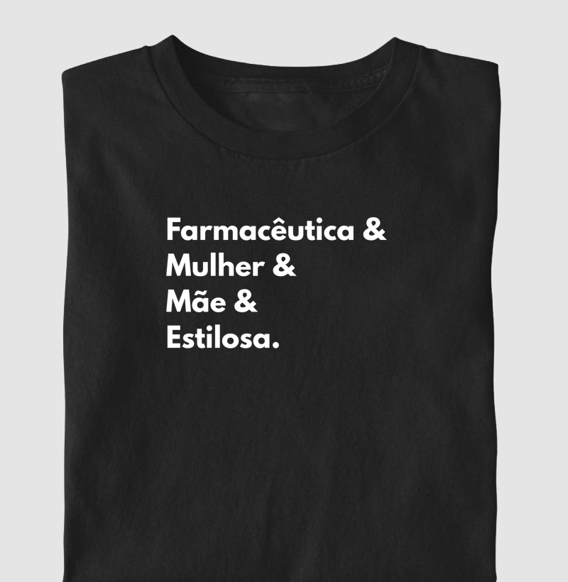 Propagandista & Mulher & Mãe & Estilosa.