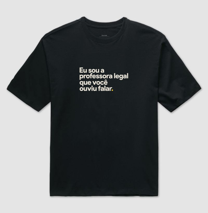 Eu sou a professora legal que você ouviu falar.