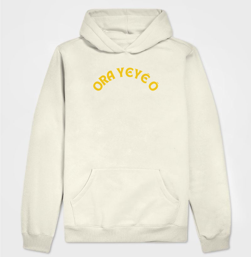 Ora yeyê ô
