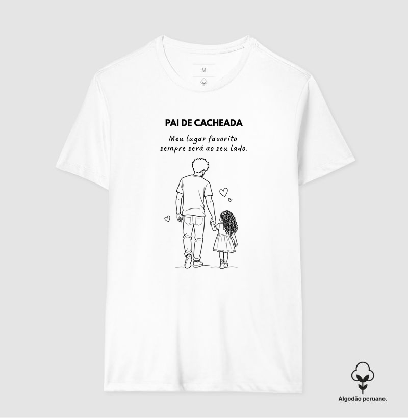 Pai de Cacheada – Meu lugar favorito sempre será ao seu lado.