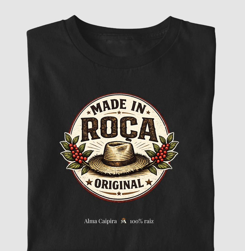 Made in roça *original*