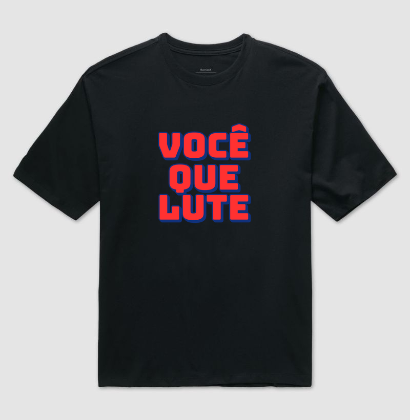Você Que Lute