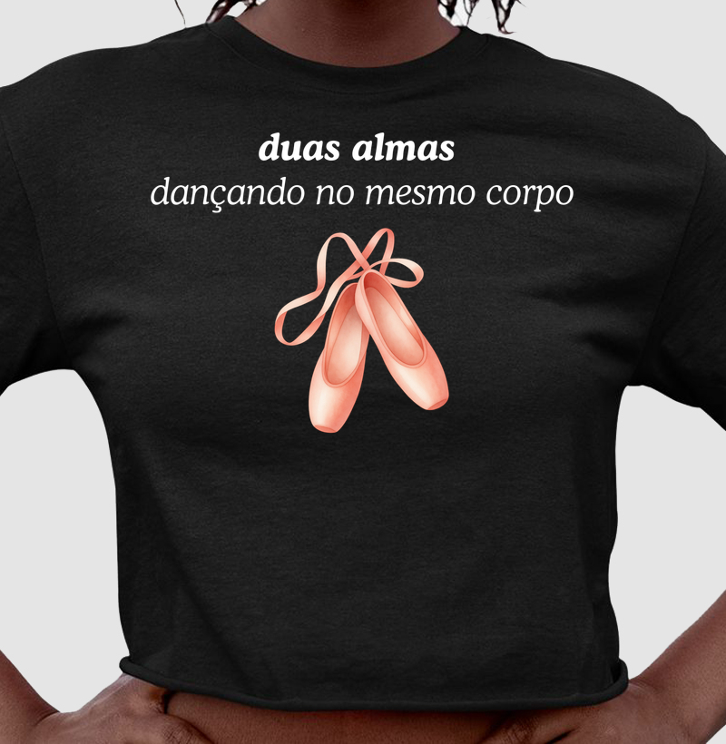 DUAS ALMAS DANÇANDO NO MESMO CORPO