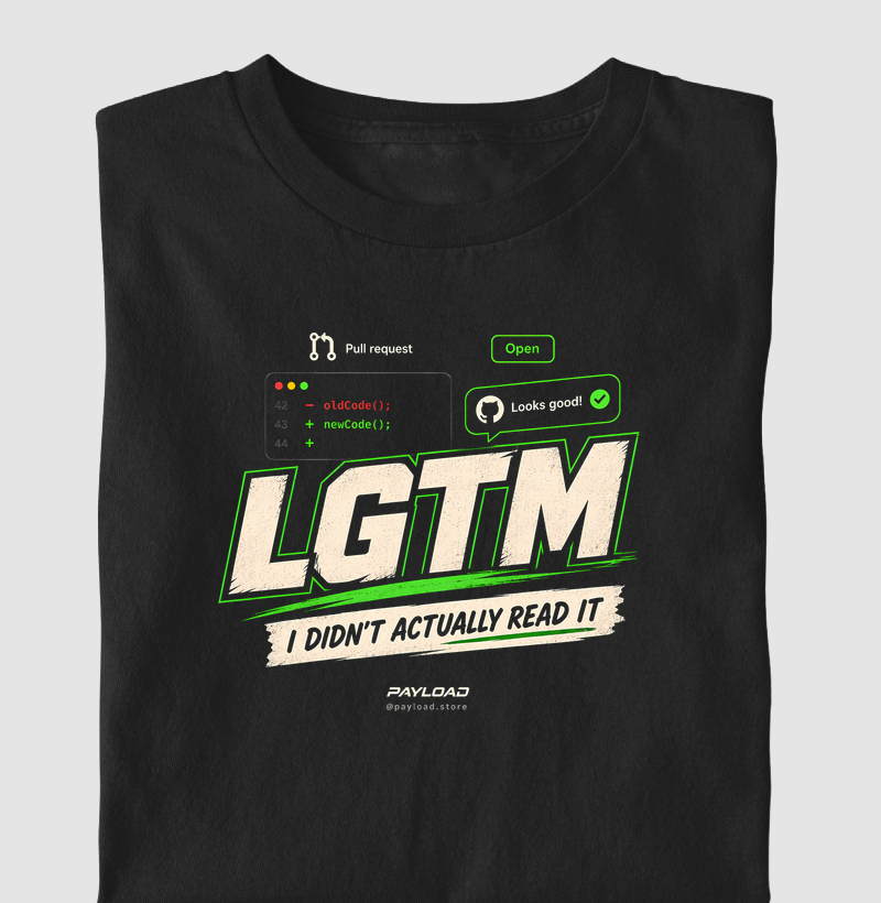 LGTM — I Didn’t Actually Read It